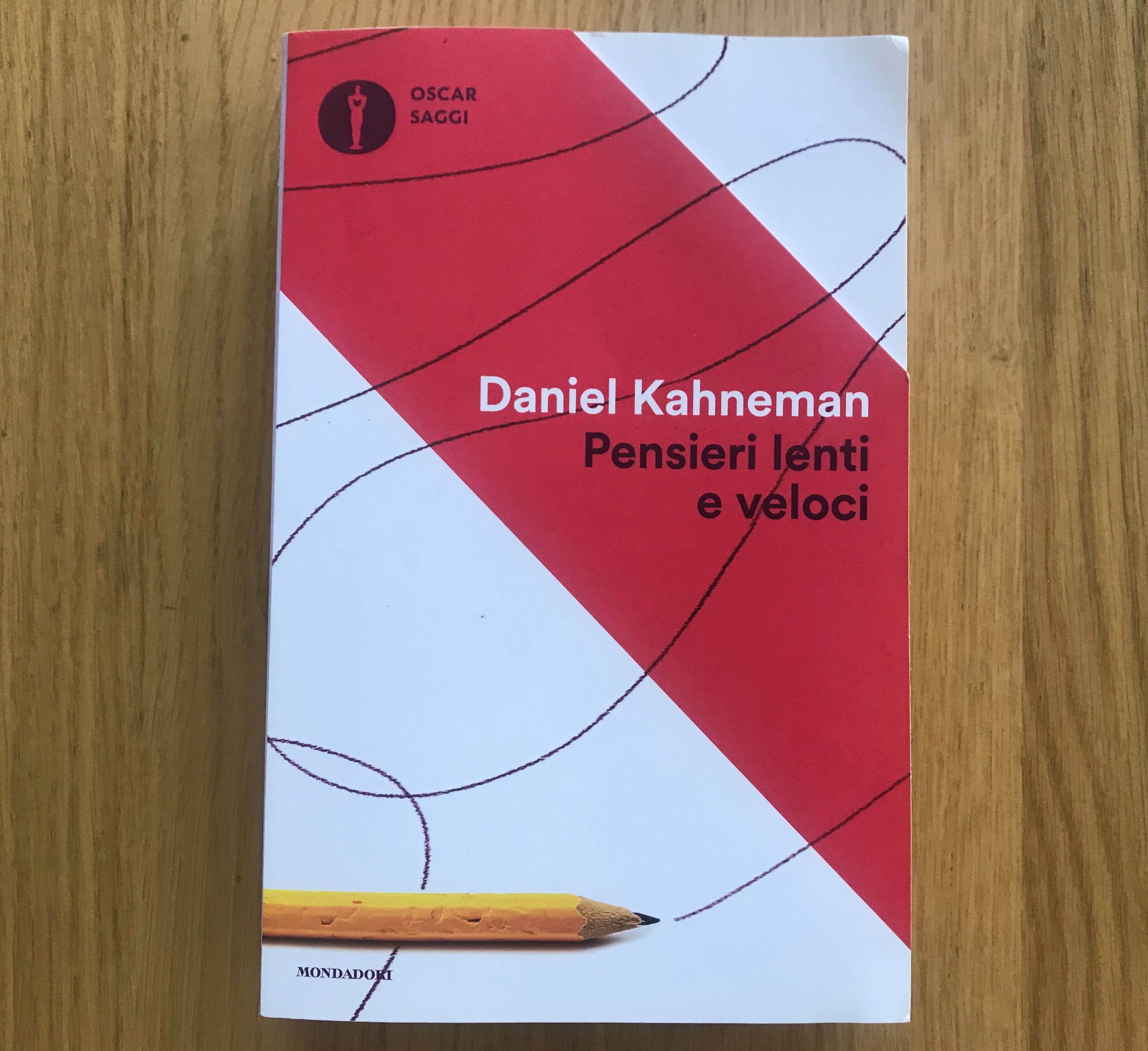 Recensione del libro Pensieri lenti e veloci di Daniel Kahneman